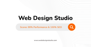 Web Design Studio Scores 99% Performance & 100% SEO